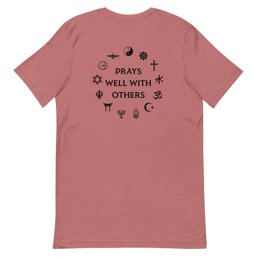 Prays Well With Others Short-Sleeve Unisex T-Shirt, Spiritual Clothing & Apparel, VOLTLIN