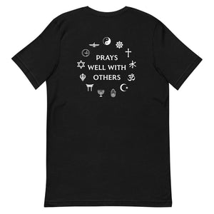 Prays Well With Others Short-Sleeve Unisex T-Shirt, Spiritual Clothing & Apparel, VOLTLIN
