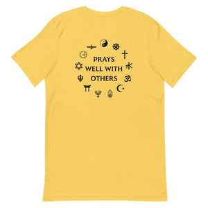 Prays Well With Others Short-Sleeve Unisex T-Shirt, Spiritual Clothing & Apparel, VOLTLIN