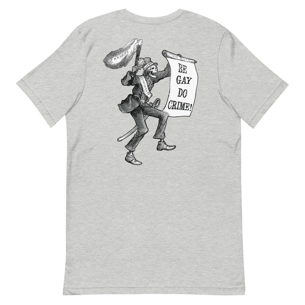 Be Gay Do Crime Short-Sleeve Unisex T-Shirt