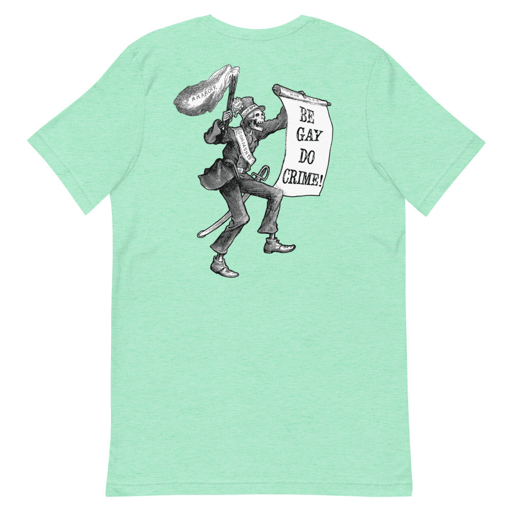 Be Gay Do Crime Short-Sleeve Unisex T-Shirt